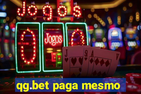 qg.bet paga mesmo